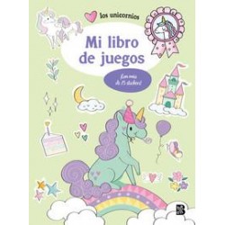 Los unicornios  Mi libro de juegos
