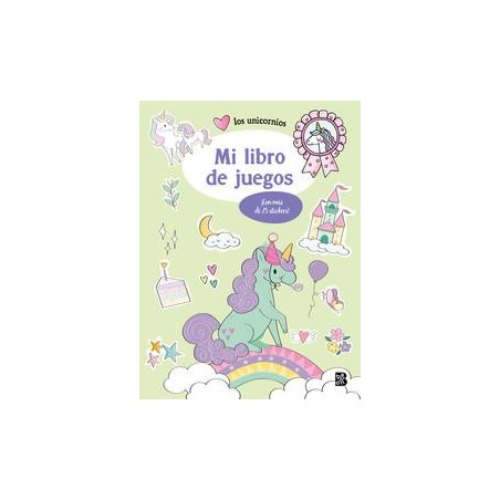 Los unicornios  Mi libro de juegos