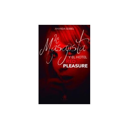 La masajista y el hotel red pleasure