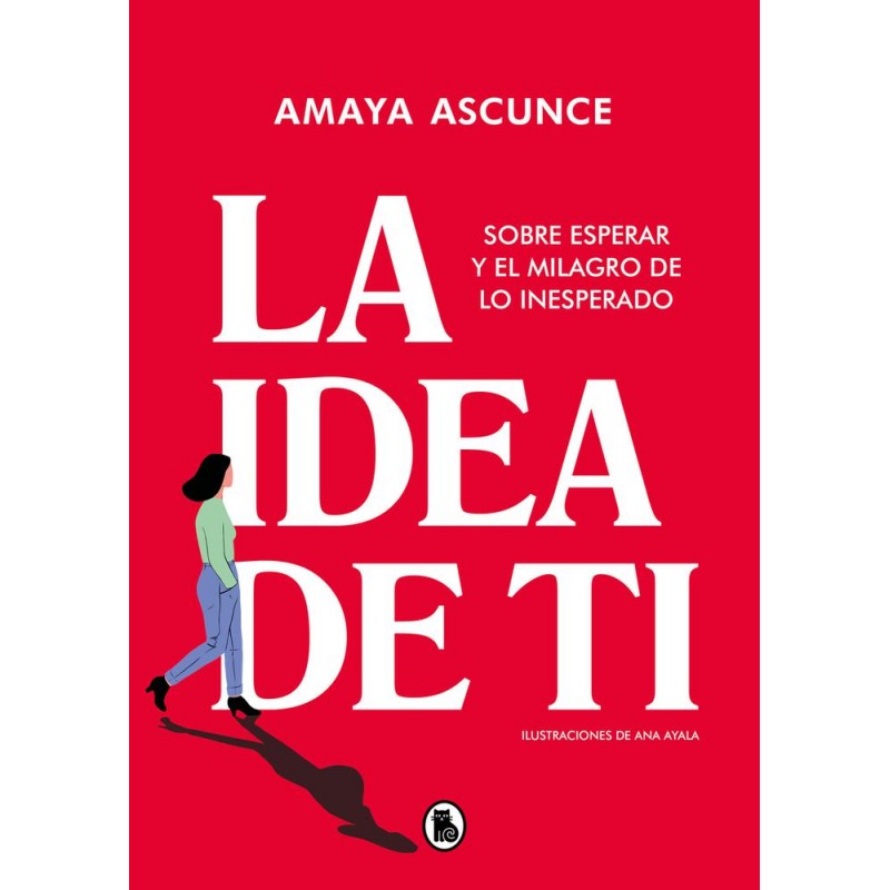 La idea de ti La idea de ti