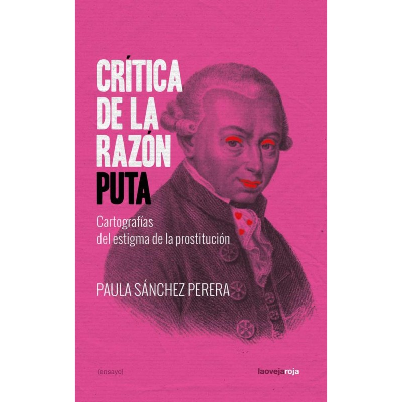 Crítica de la razón puta Crítica de la razón puta