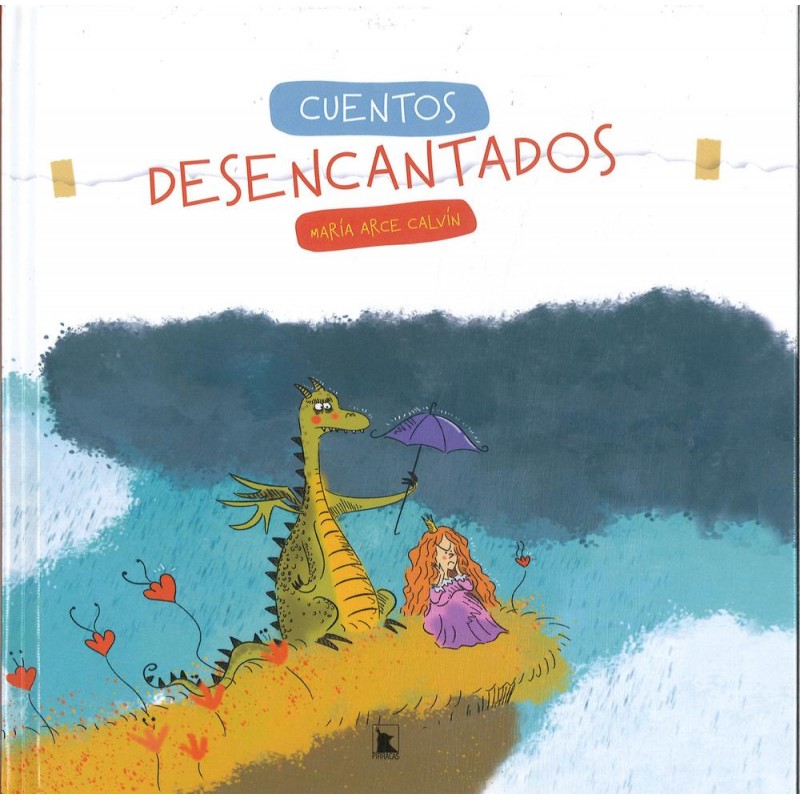 Cuentos Desencantados