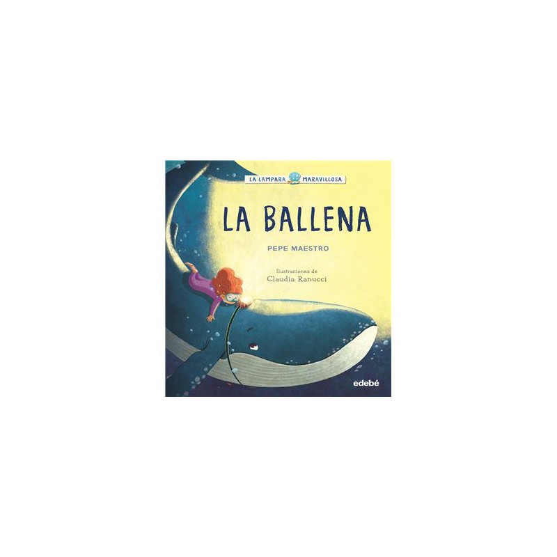 La lámpara maravillosa La ballena La lámpara maravillosa La ballena