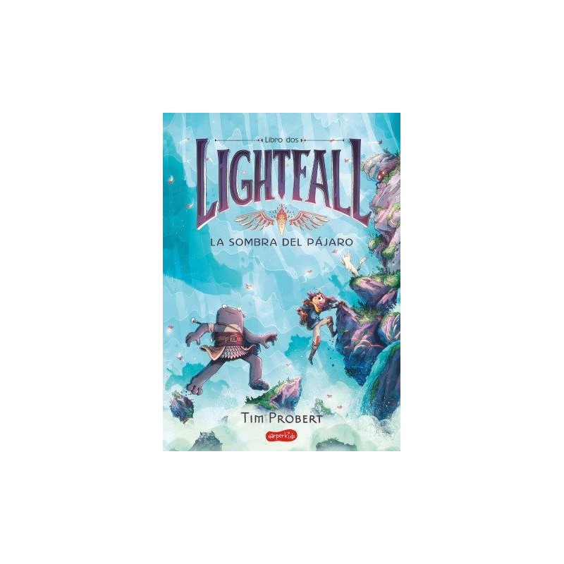 Lightfall 2  La sombra del pájaro