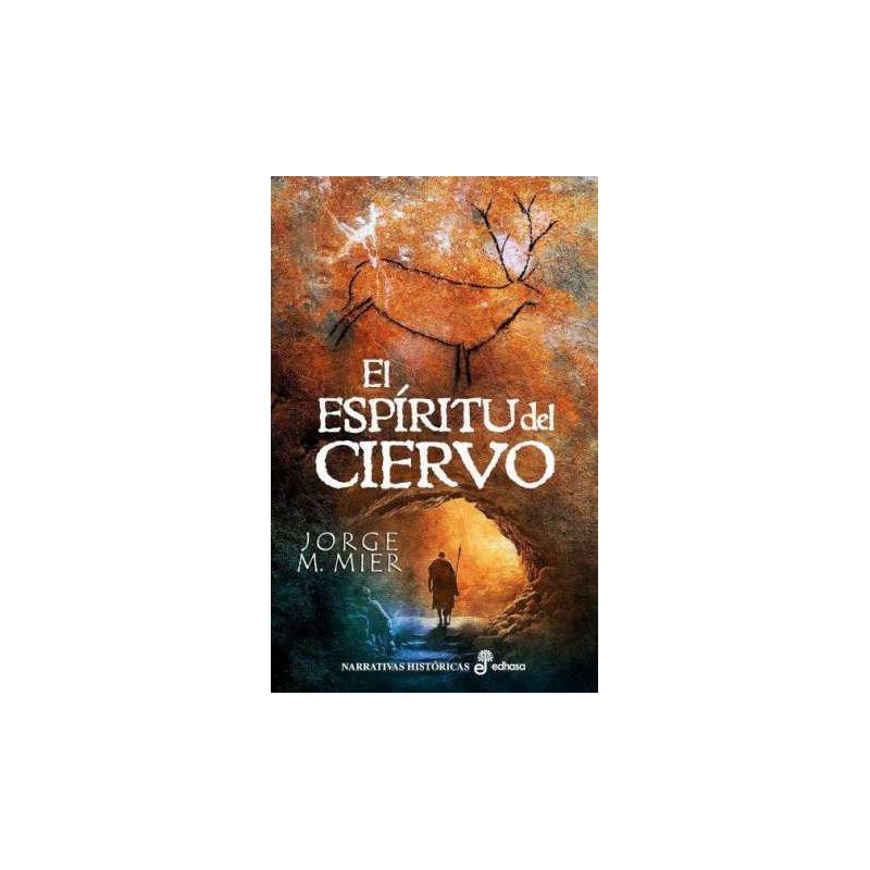 El espíritu del ciervo El espíritu del ciervo