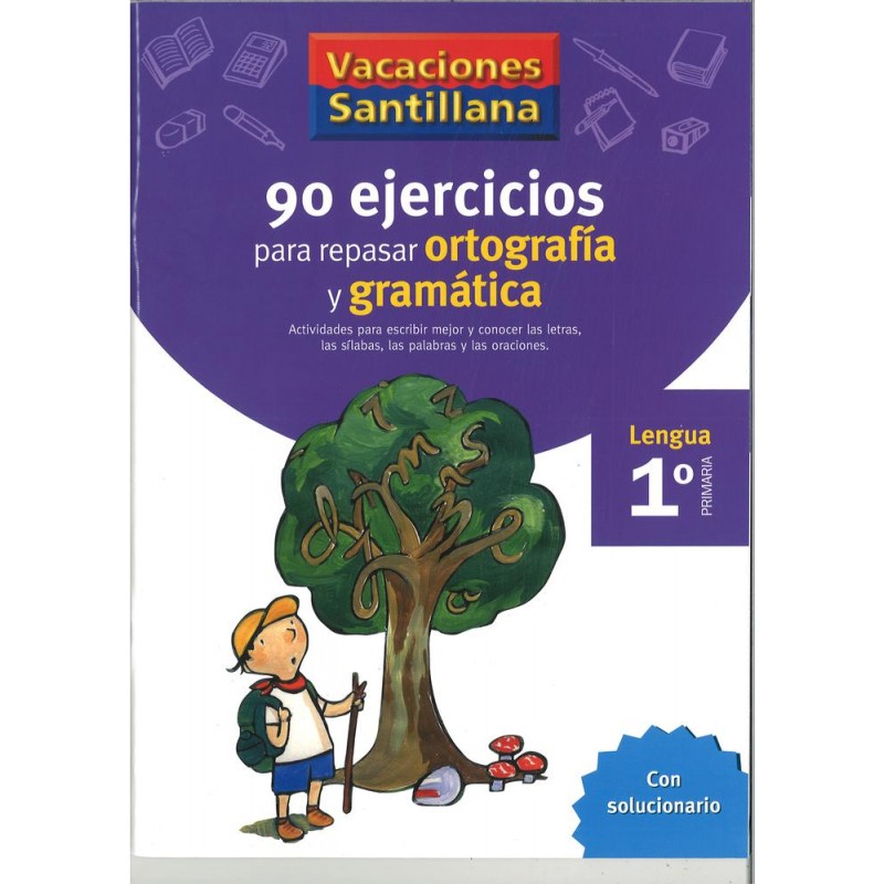 90 ejercicios para repasar ortografía y gramática