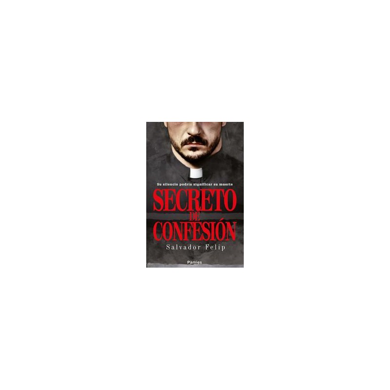 Secreto de confesión Secreto de confesión