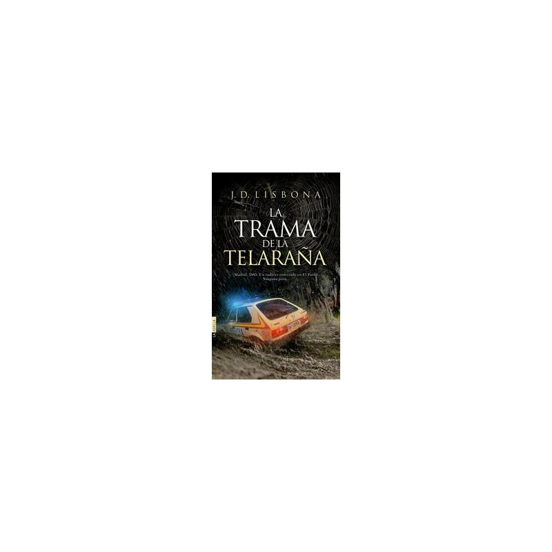 La trama de la telaraña La trama de la telaraña