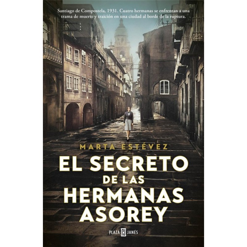 El secreto de las hermanas Asorey El secreto de las hermanas Asorey
