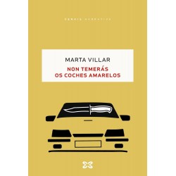 Non temerás os coches amarelos