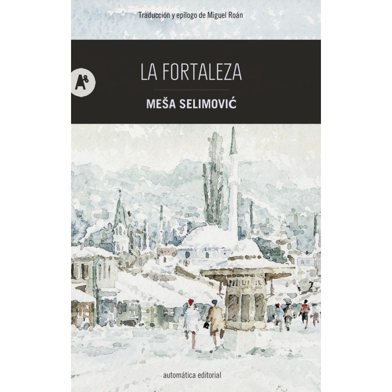 La fortaleza La fortaleza