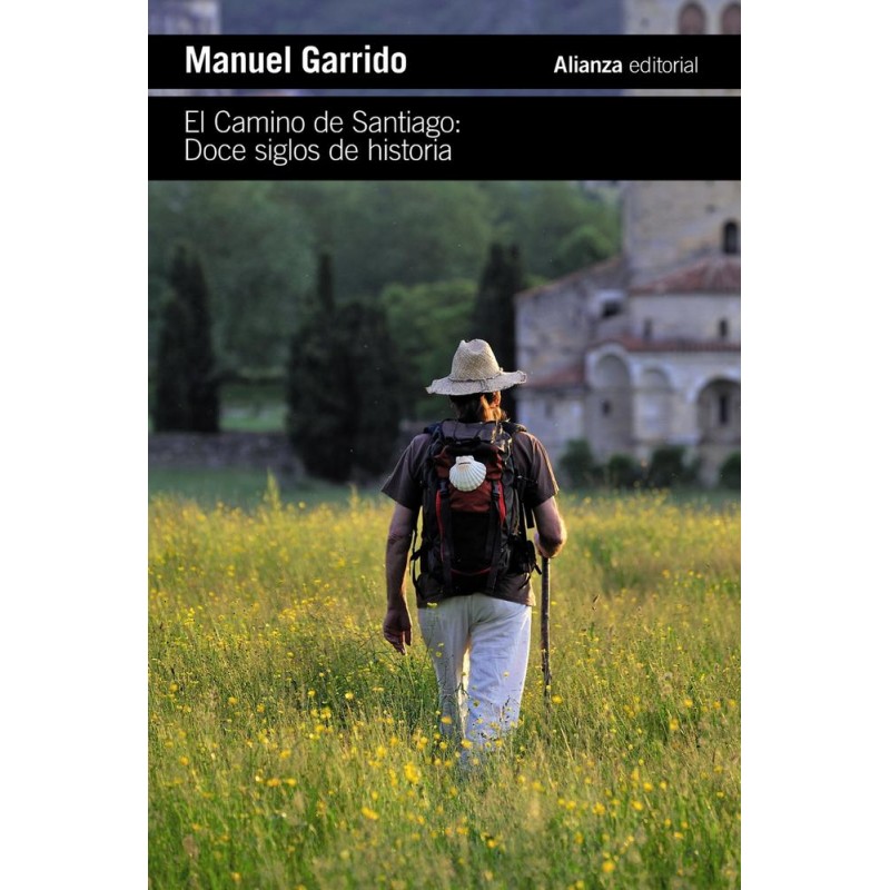 El Camino de Santiago El Camino de Santiago