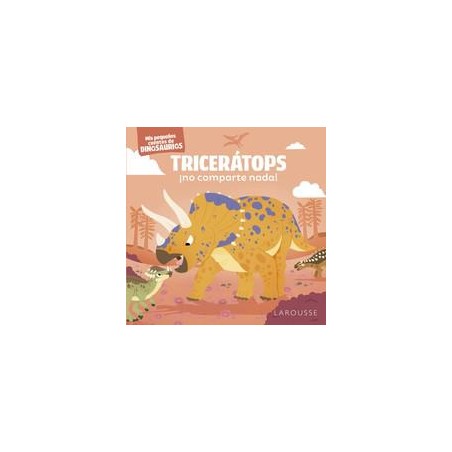 Tricerátops no comparte nada 