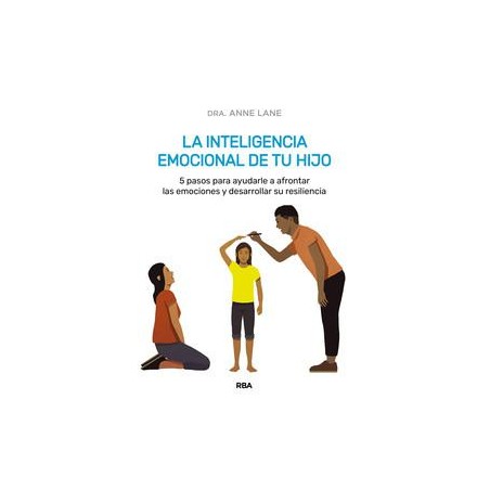 La inteligencia emocional de tu hijo