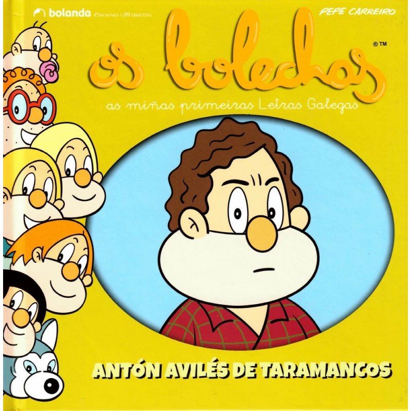 Antón Avilés de Taramancos  Os bolechas