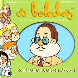 Xosé María Álvarez Blázquez  Os bolechas