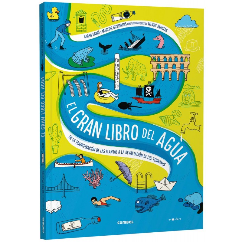 El gran libro del agua De la transpiración de las El gran libro del agua De la transpiración de las