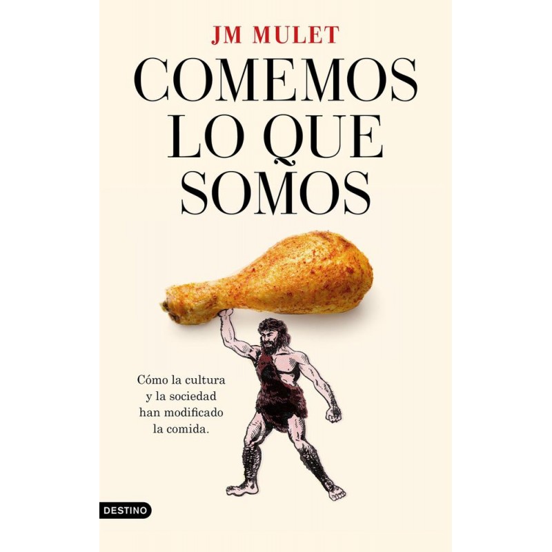 Comemos lo que somos Comemos lo que somos
