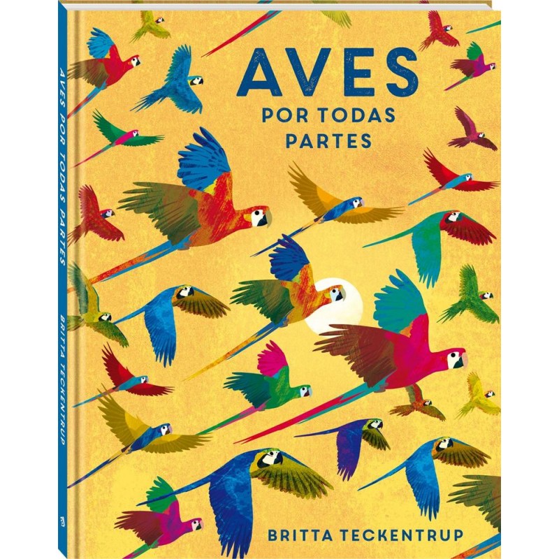 Aves por todas partes Aves por todas partes