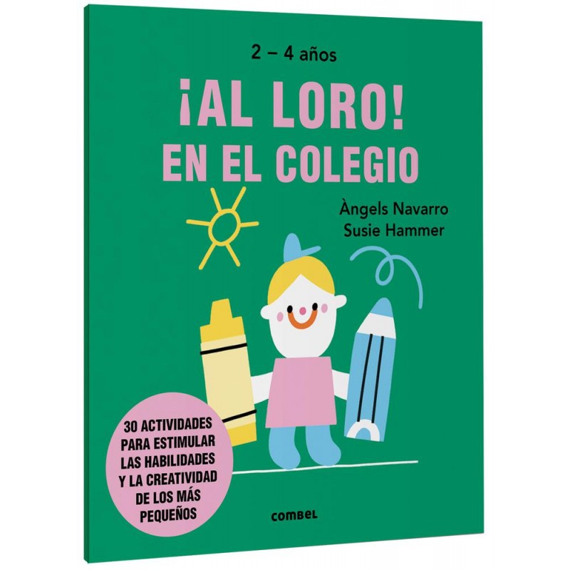 ¡Al loro  En el colegio