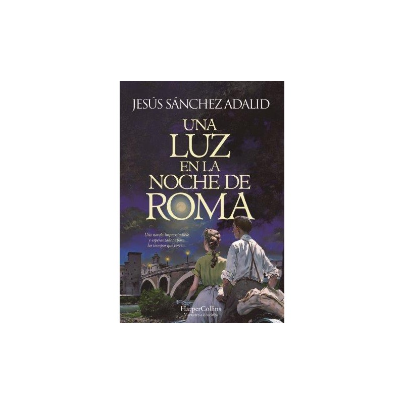 Una luz en la noche de Roma Una luz en la noche de Roma