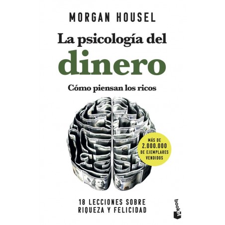 La psicología del dinero  Cómo piensan los ricos