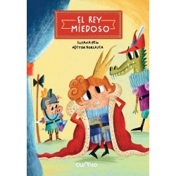 El rey miedoso