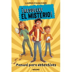 ¡Resuelve el misterio  Manual para detectives