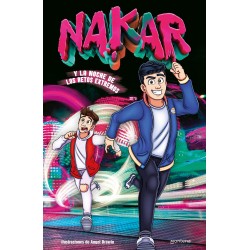 Nakar y la noche de retos extremos