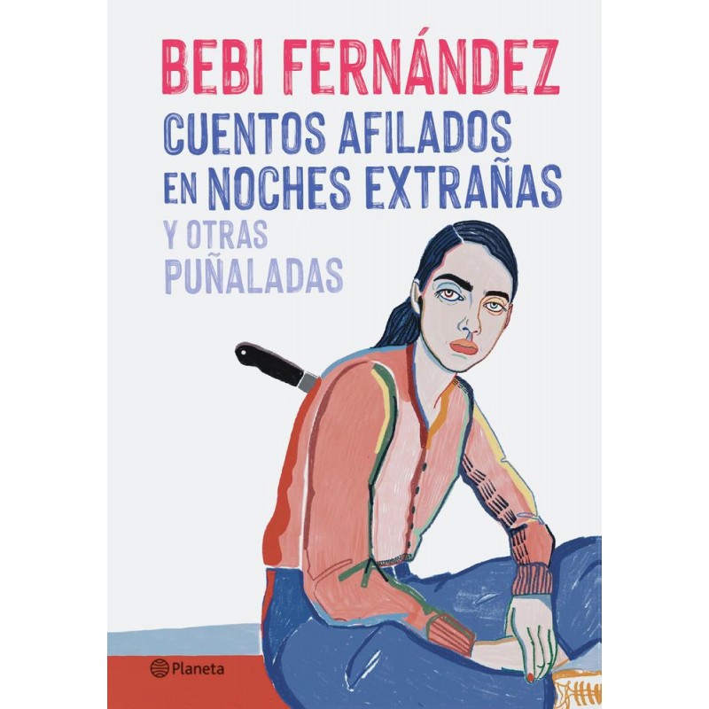Cuentos afilados en noches extrañas y otras puñala Cuentos afilados en noches extrañas y otras puñala