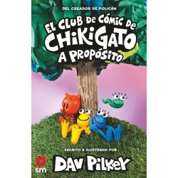 El Club de Cómic de Chikigato  A propósito