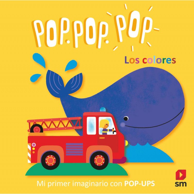 Los colores Mi primer imaginario con Pop-ups Los colores Mi primer imaginario con Pop-ups