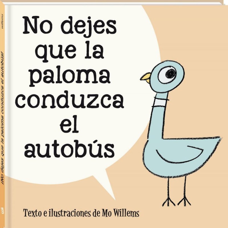 No dejes que la paloma conduzca el autobús No dejes que la paloma conduzca el autobús