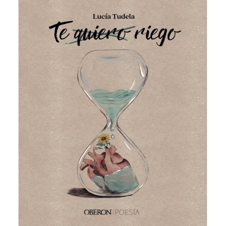 Te quiero  riego