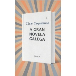 A gran novela galega