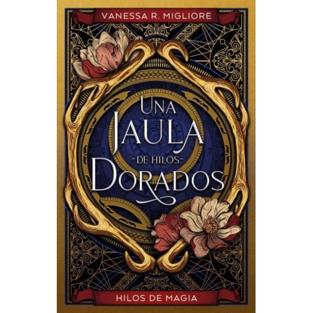 Una jaula de hilos dorados