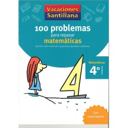 100 problemas para repasar matemáticas 4º primaria
