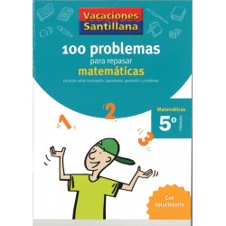 100 problemas para repasar matemáticas 5º primaria