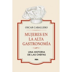 Mujeres en la alta gastronomía