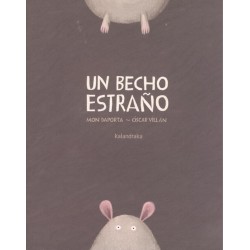 Un becho estraño