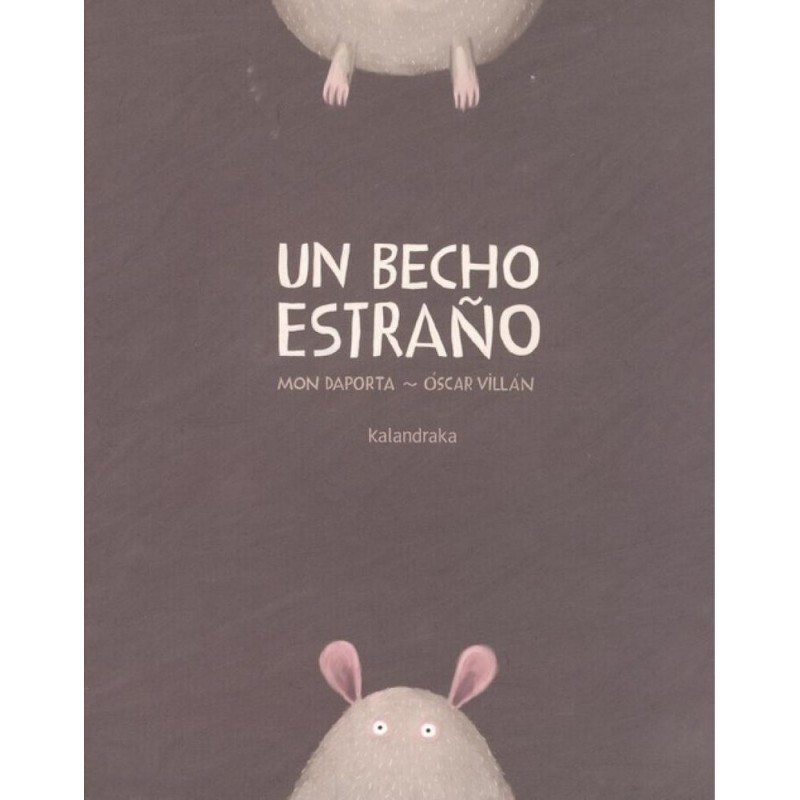 Un becho estraño