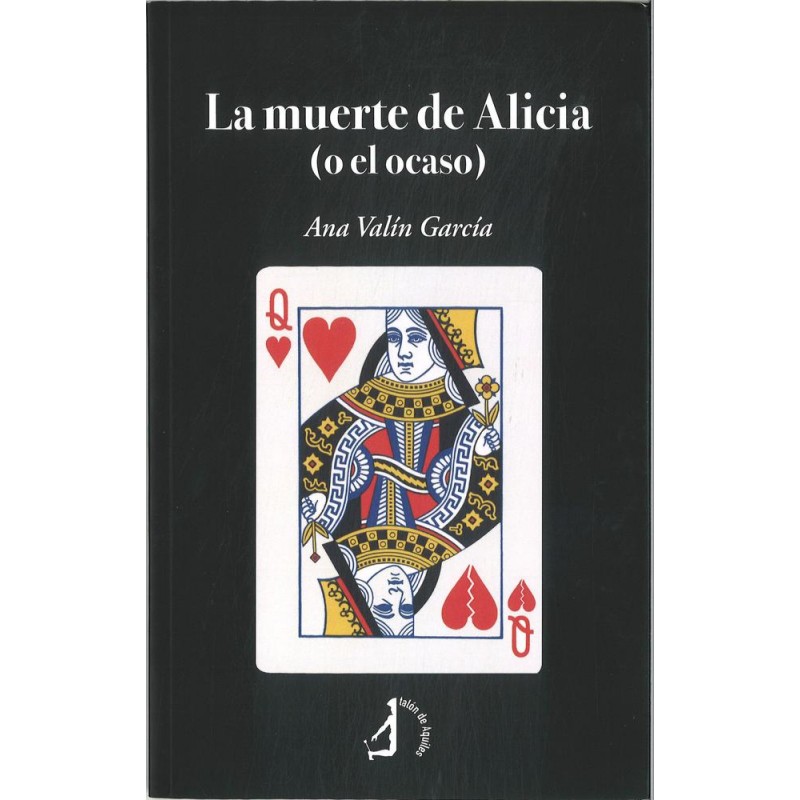 La muerte de Alicia o el ocaso La muerte de Alicia o el ocaso