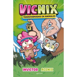 Vicnix  Transformados en animales