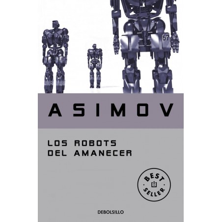 Los robots del amanecer