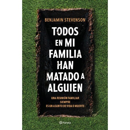 Todos en mi familia han matado a alguien