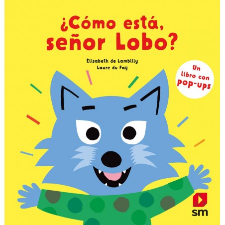 ¿Cómo está  señor Lobo 