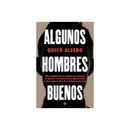 Algunos hombres buenos