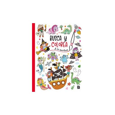Busca y colorea  A la aventura