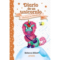Diario de un unicornio 6  Ventisca en Nievelinda