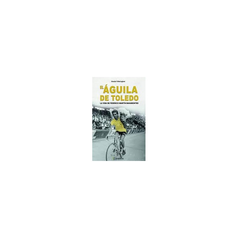 El Águila de Toledo El Águila de Toledo